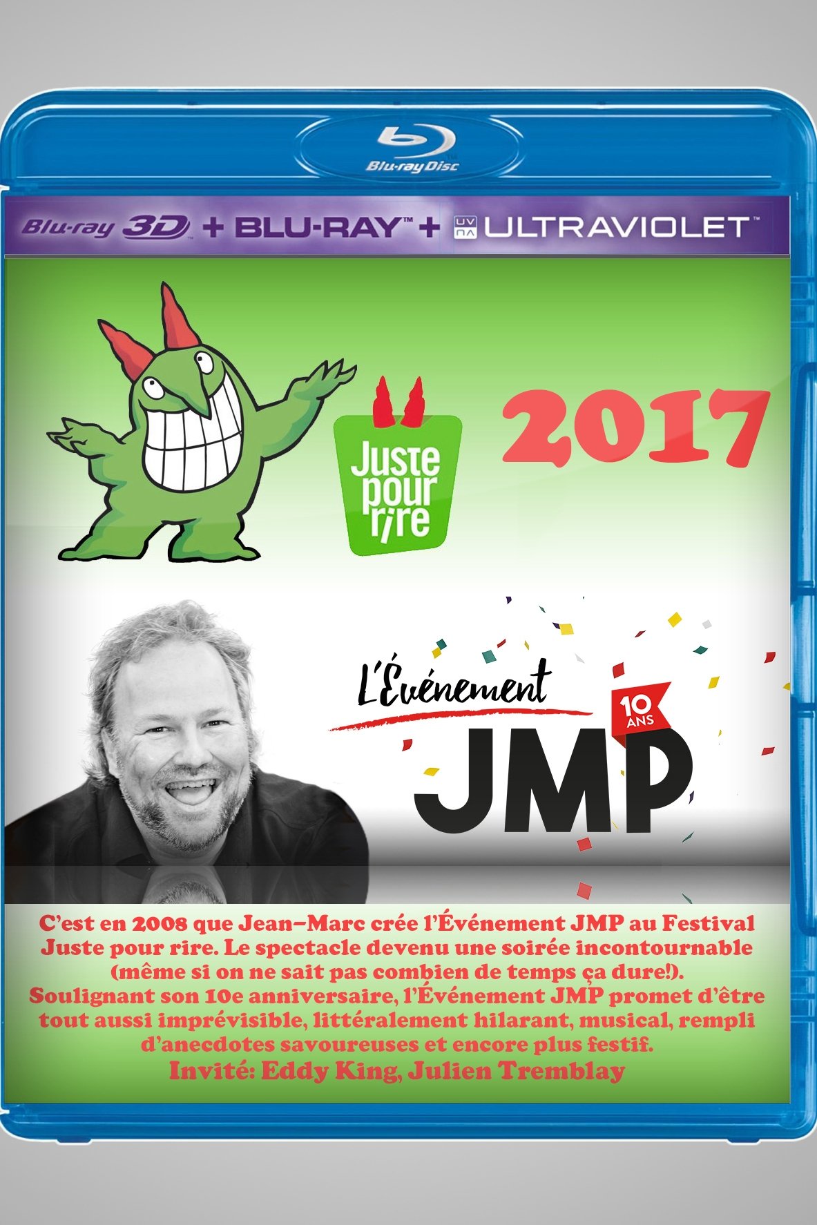 Juste pour rire 2017 - L'Événement JMP 10e anniversaire!