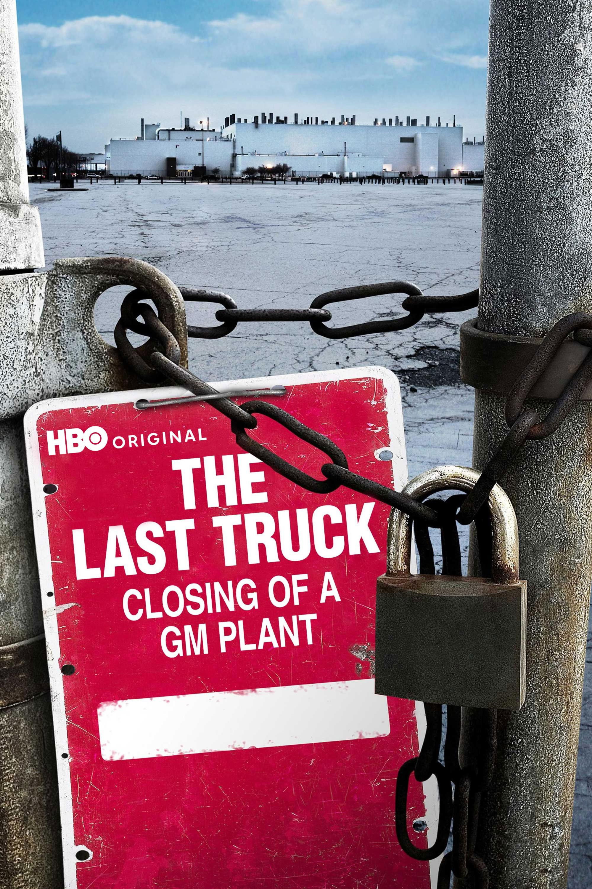 The Last Truck: Closing of a GM Plant