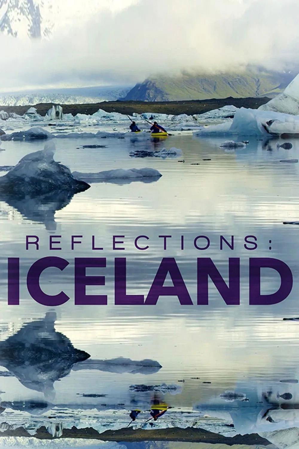 Reflections: Iceland