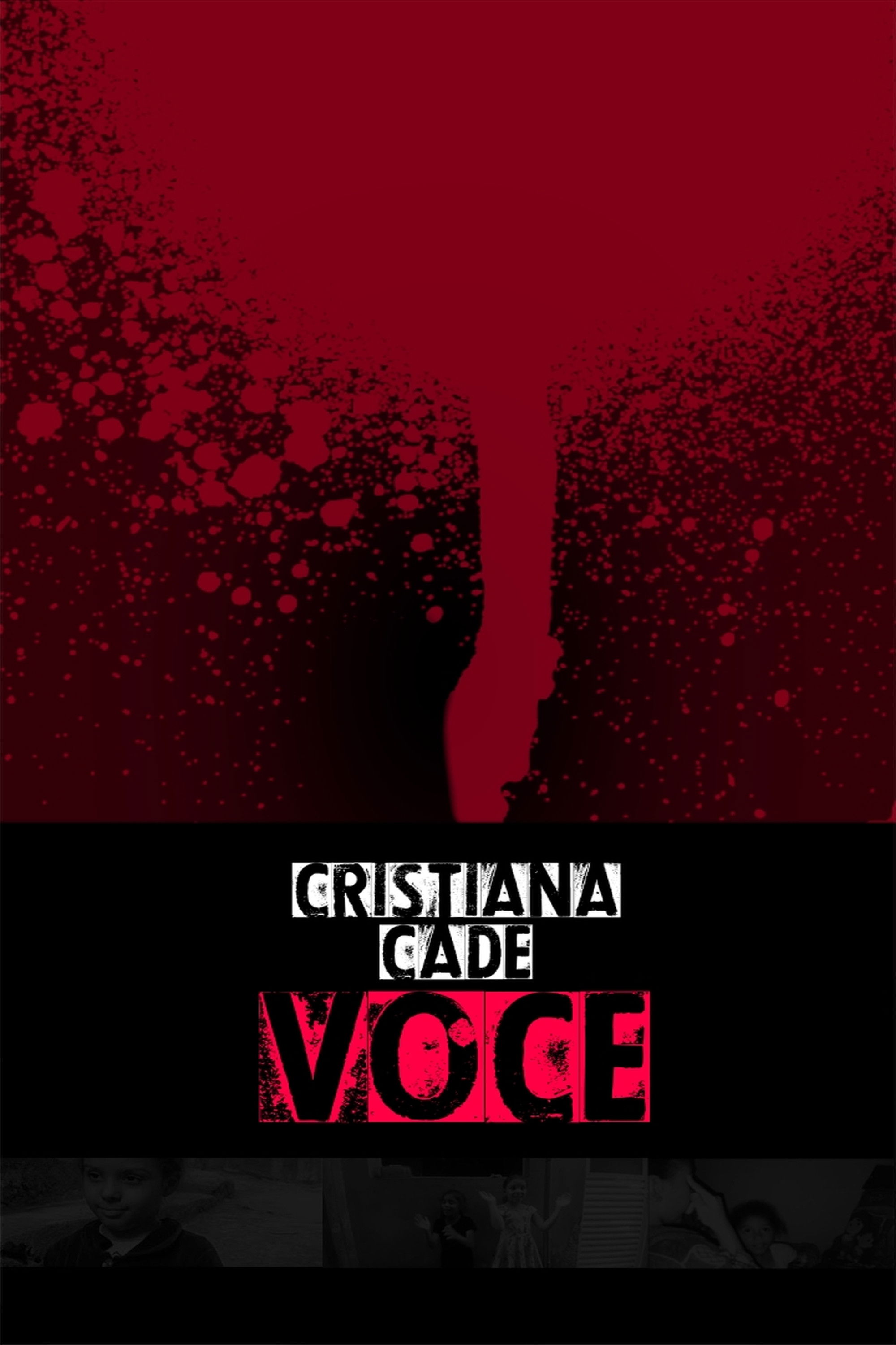 Cristiana Where Are You?