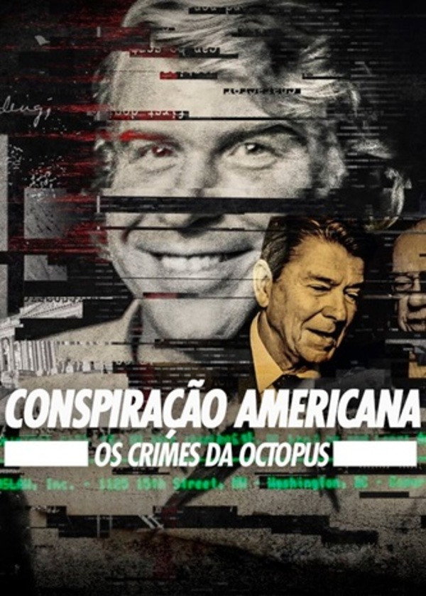 Conspiração Americana: Os Crimes do Polvo