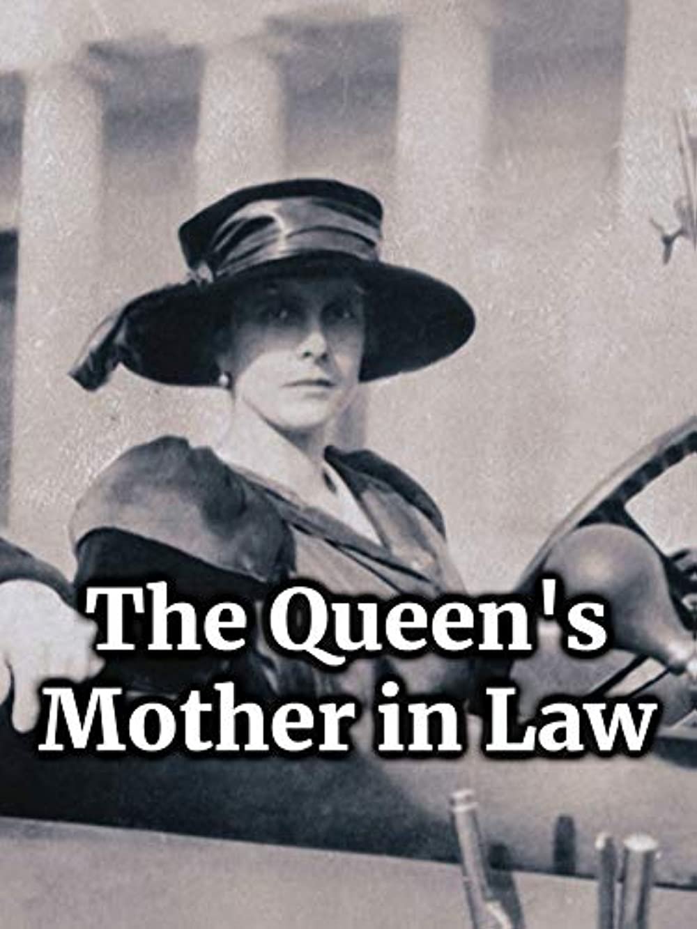 The Queen's Mother in Law