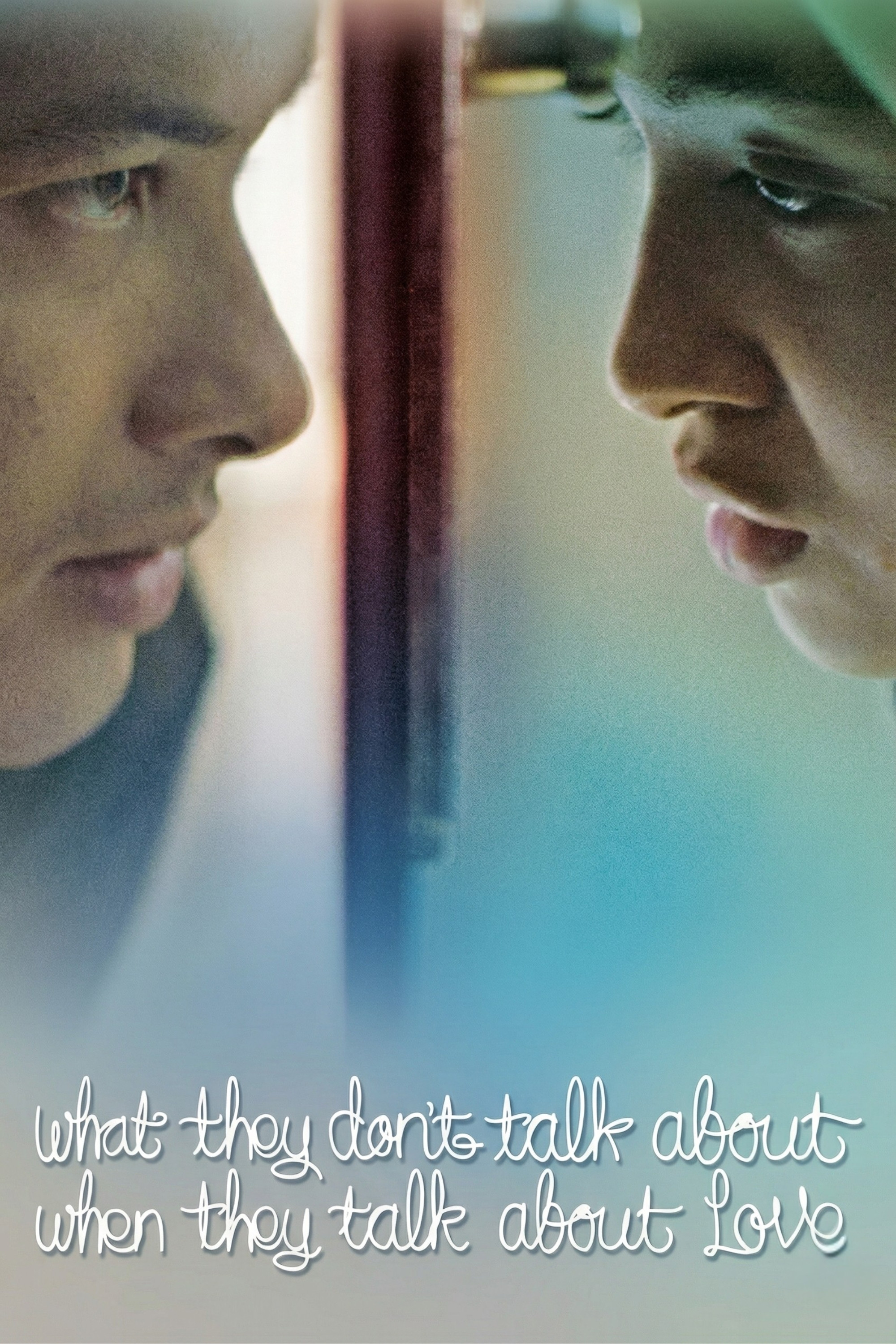 What They Don't Talk About When They Talk About Love