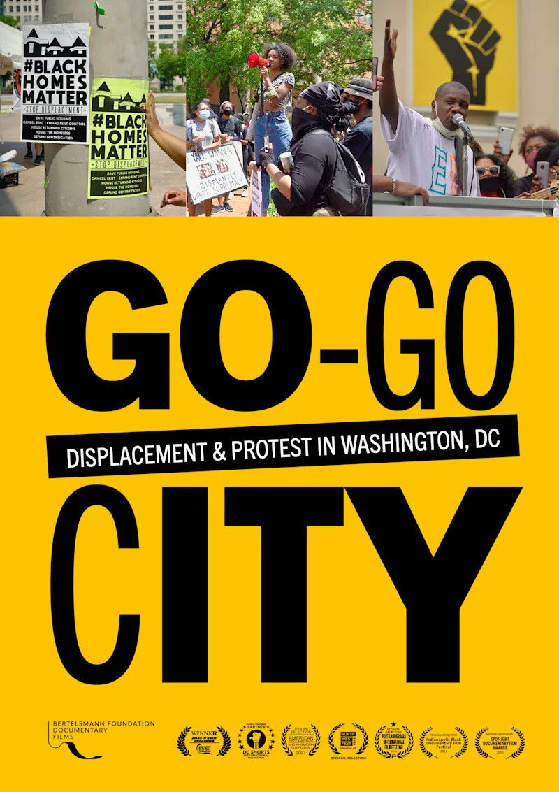 Go-Go City: Displacement & Protest in Washington, DC