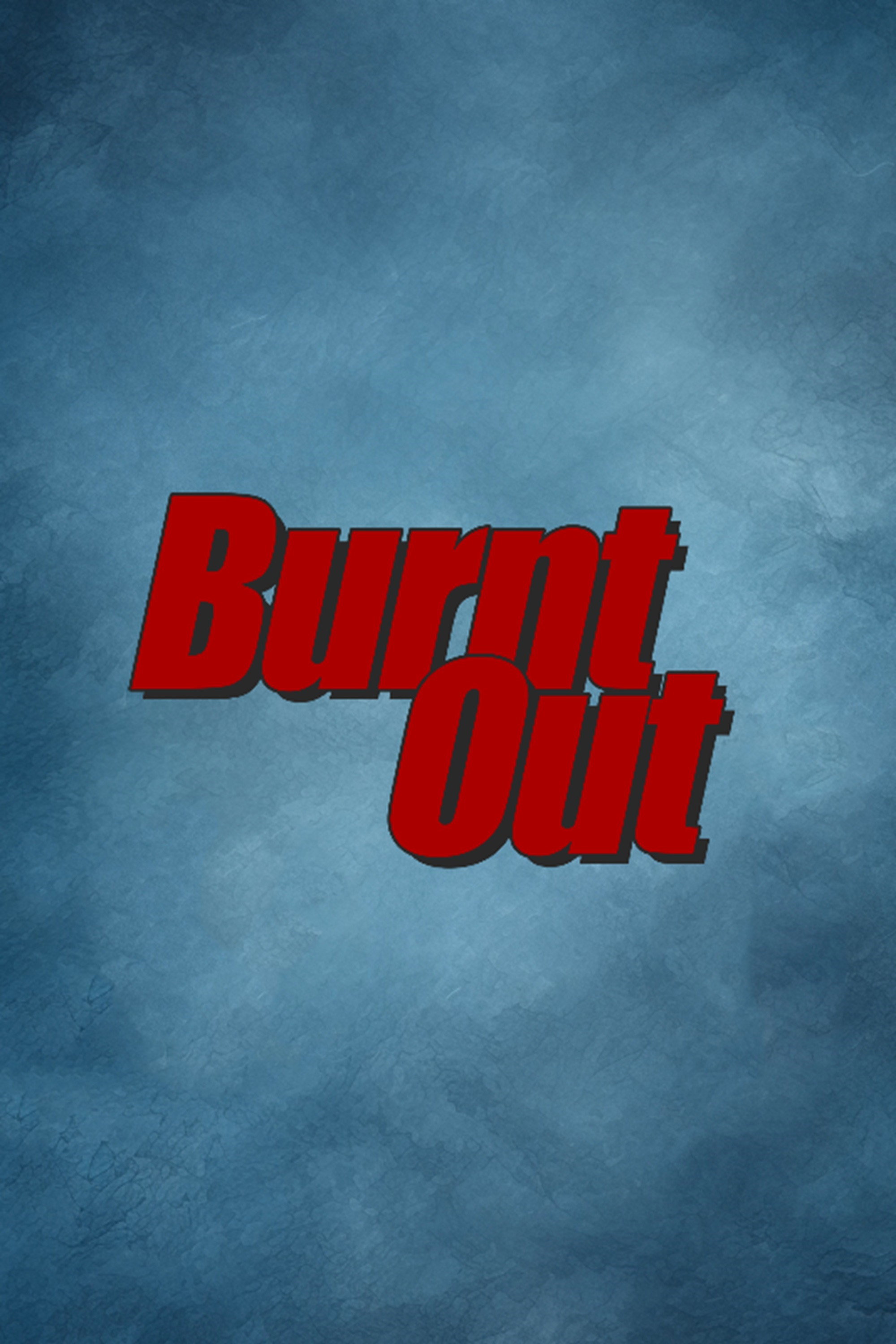 Burnt Out