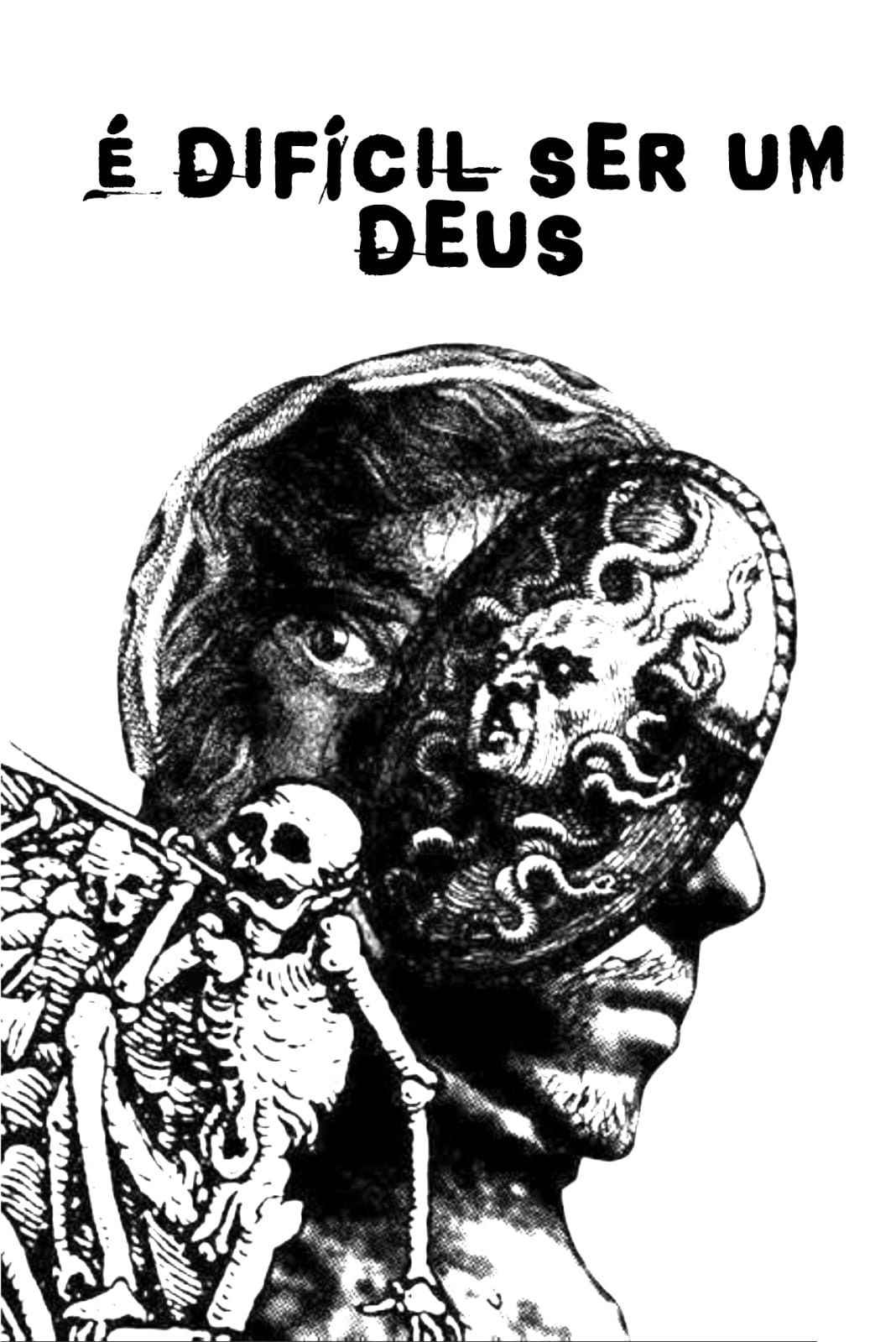 É Difícil ser um Deus