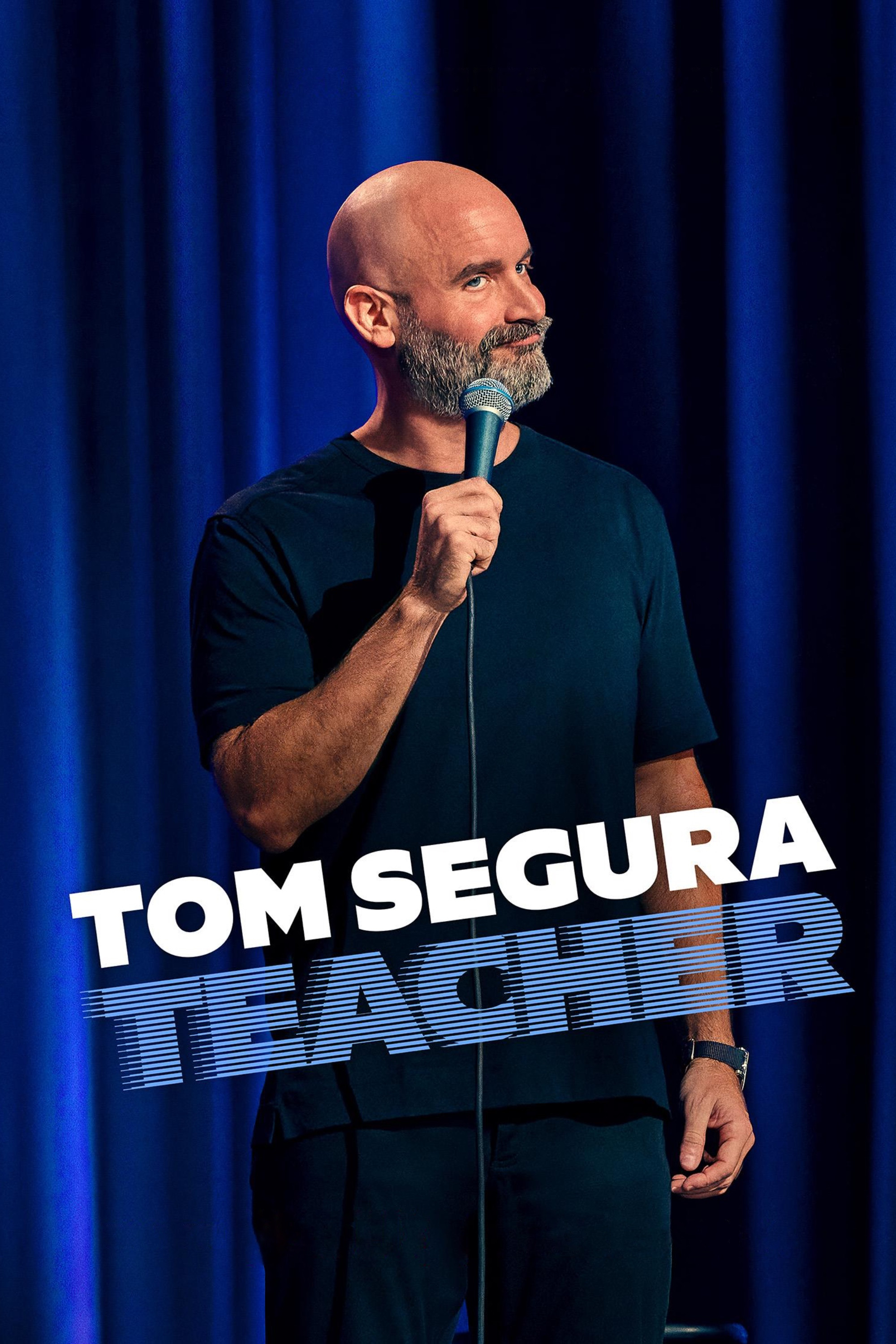 Tom Segura: Teacher