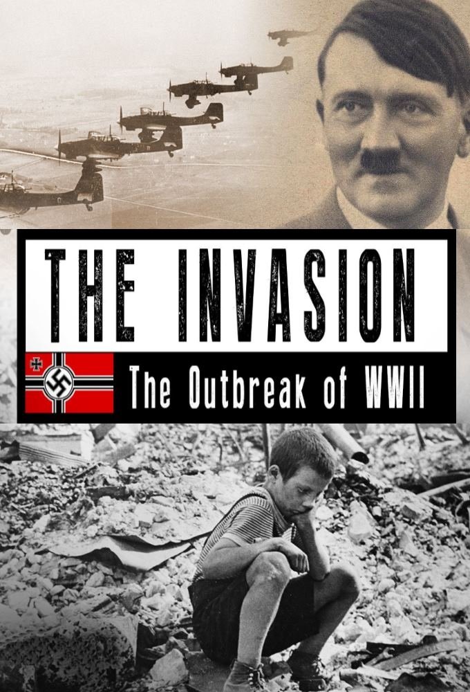 The Invasion: The Outbreak of WW2