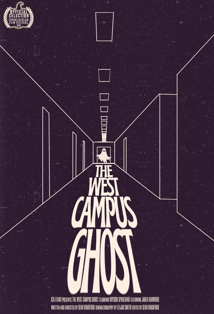 The West Campus Ghost