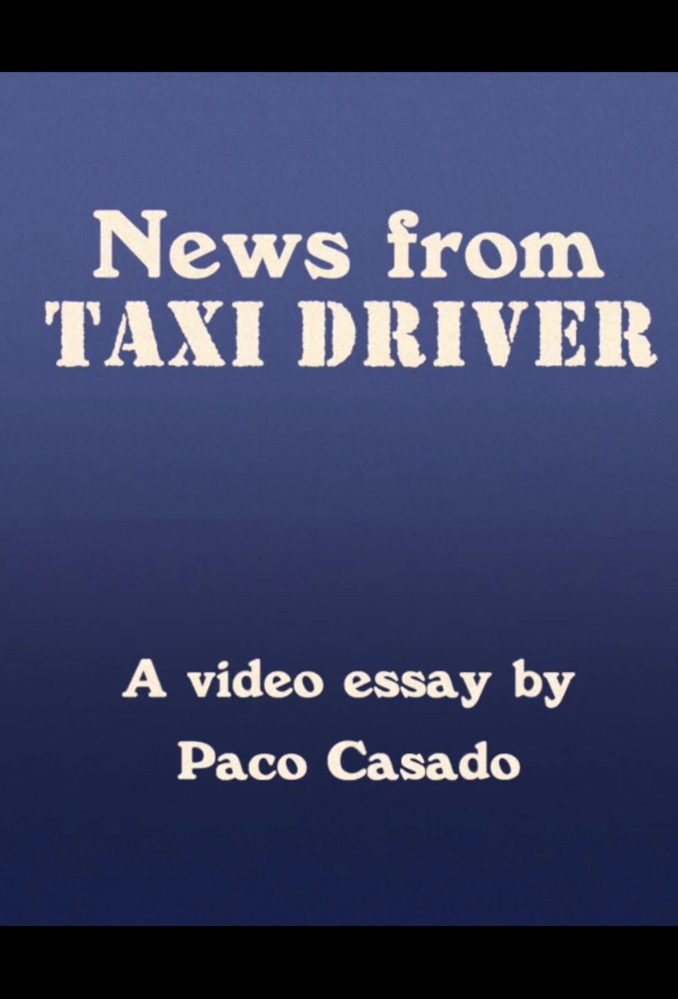 News from Taxi Driver