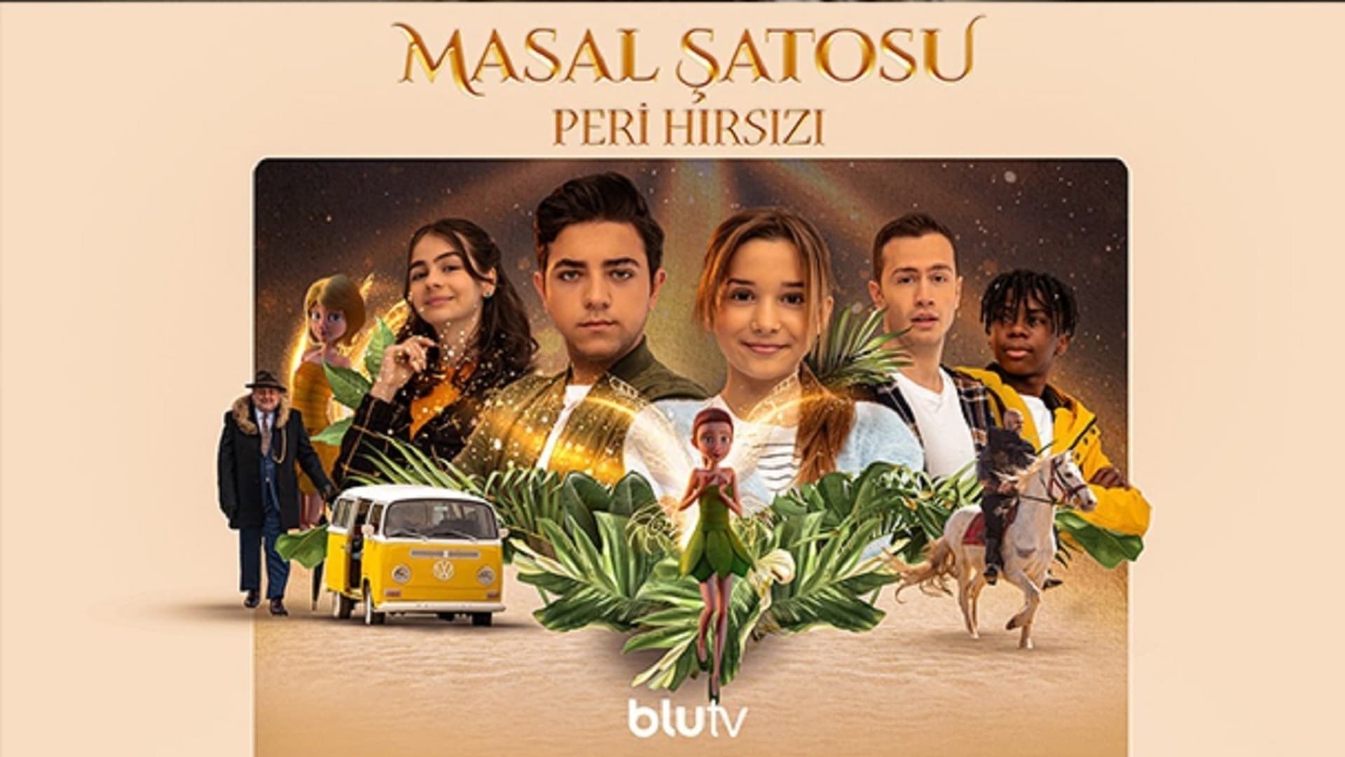 Masal Şatosu: Peri Hırsızı