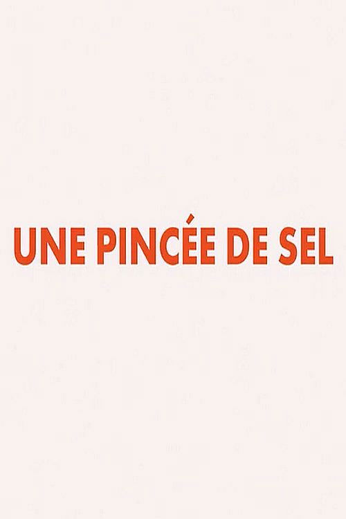 Une Pincée De Sel