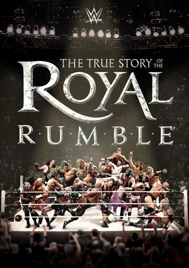 The True Story of the Royal Rumble