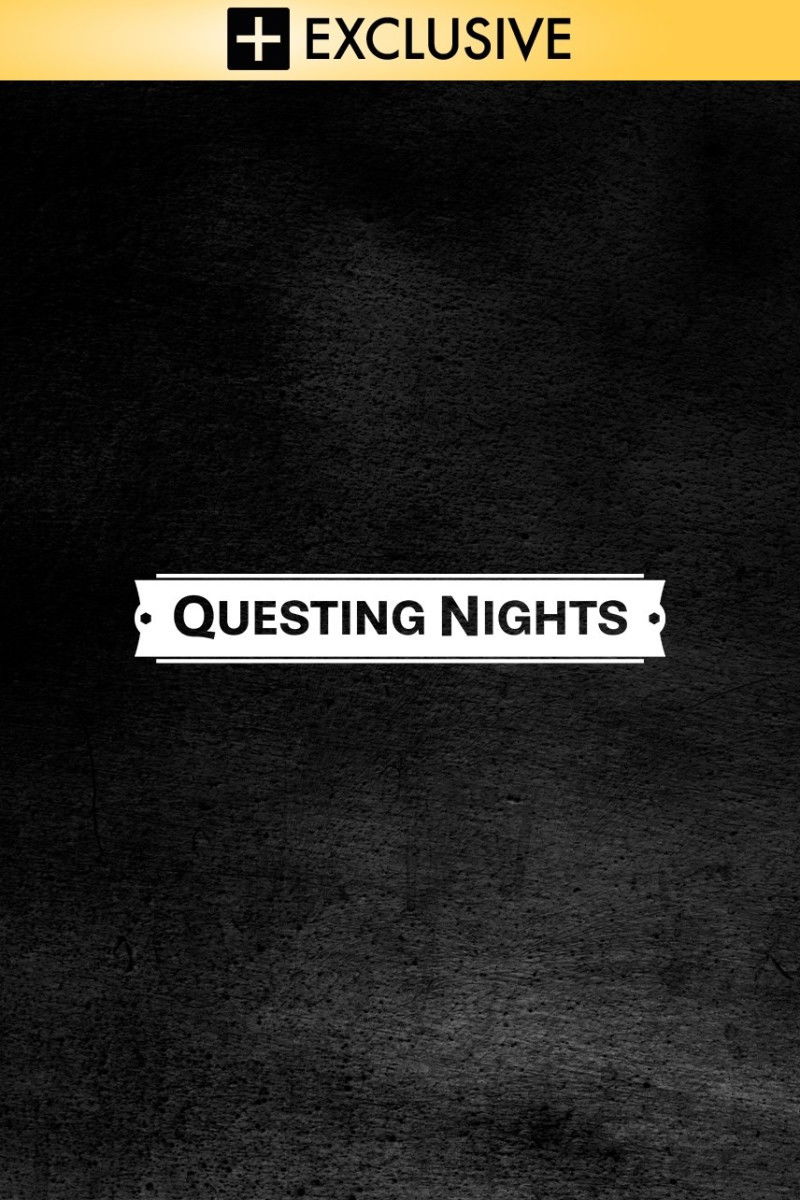 Questing Nights