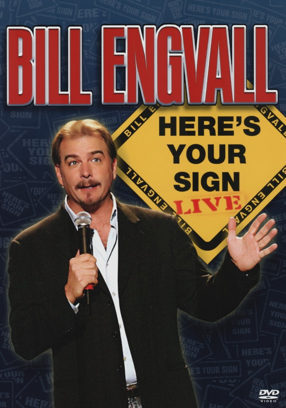 Bill Engvall: Here's Your Sign