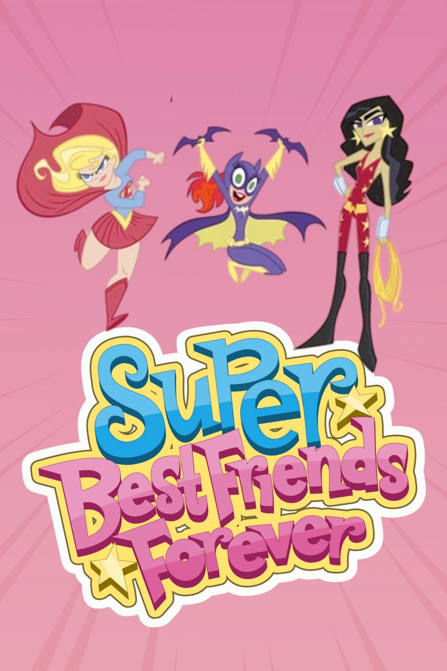 Super Best Friends Forever