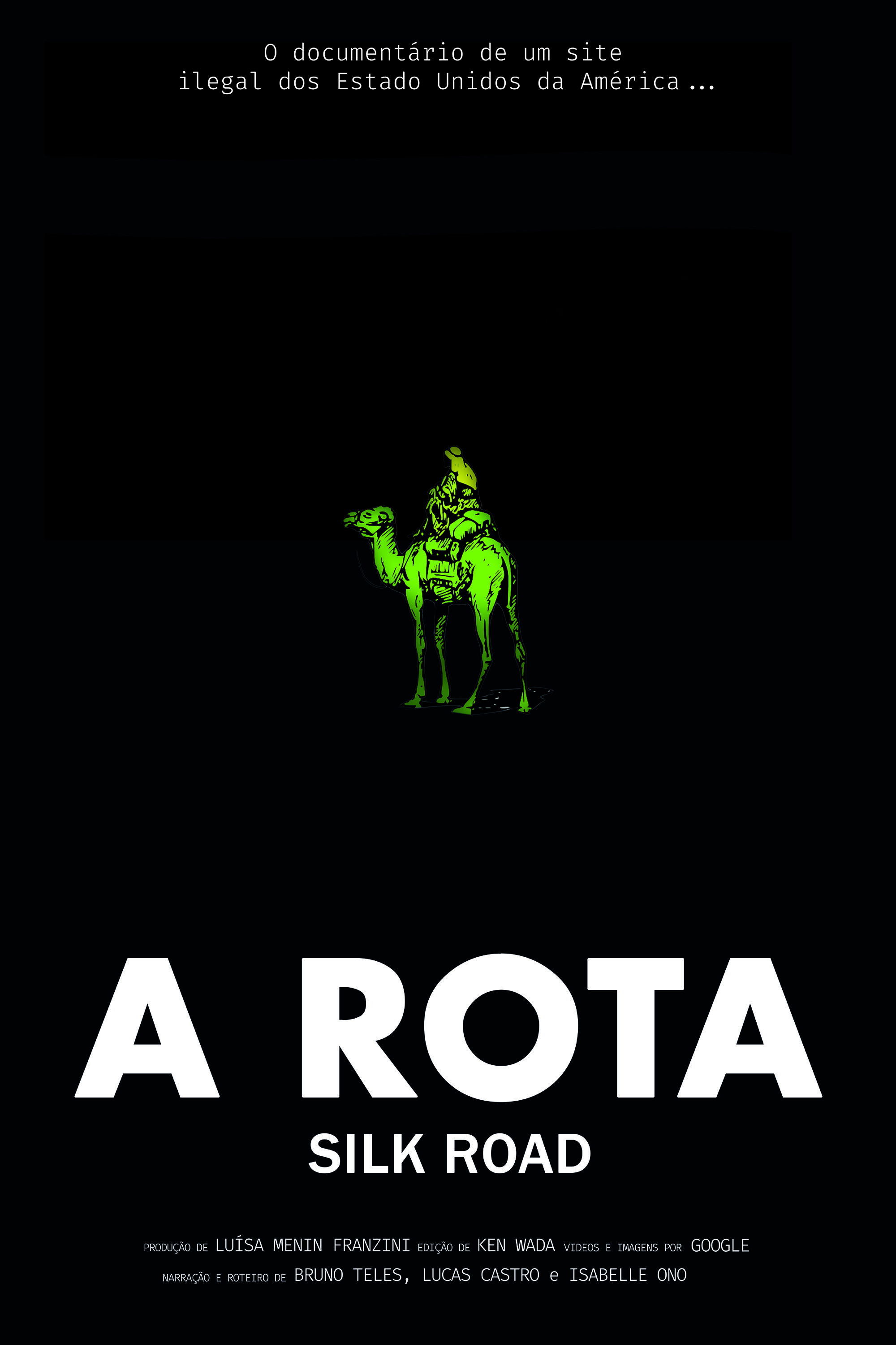 A Rota: Silk Road