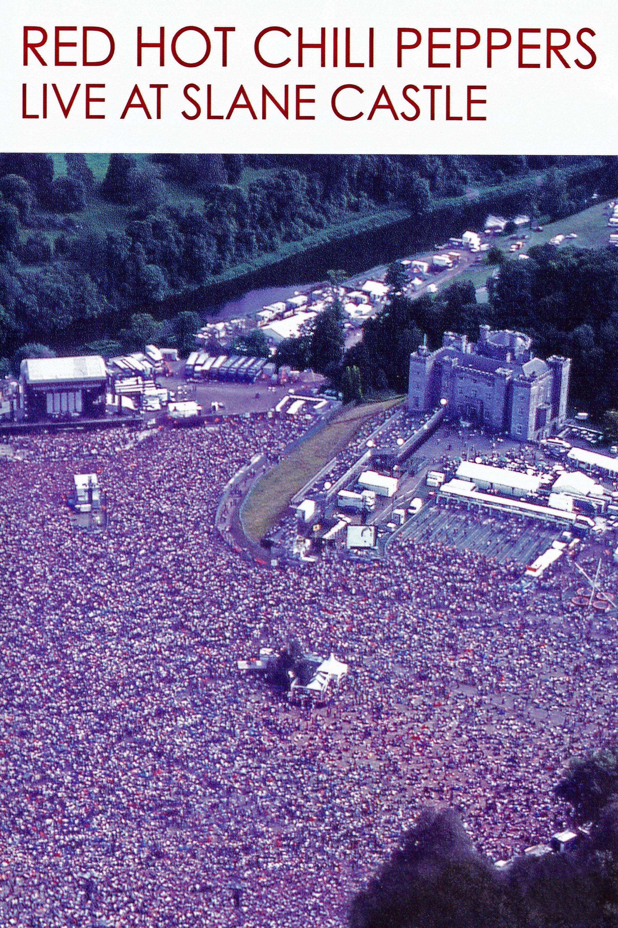 Red Hot Chili Peppers: Ao Vivo no Slane Castle