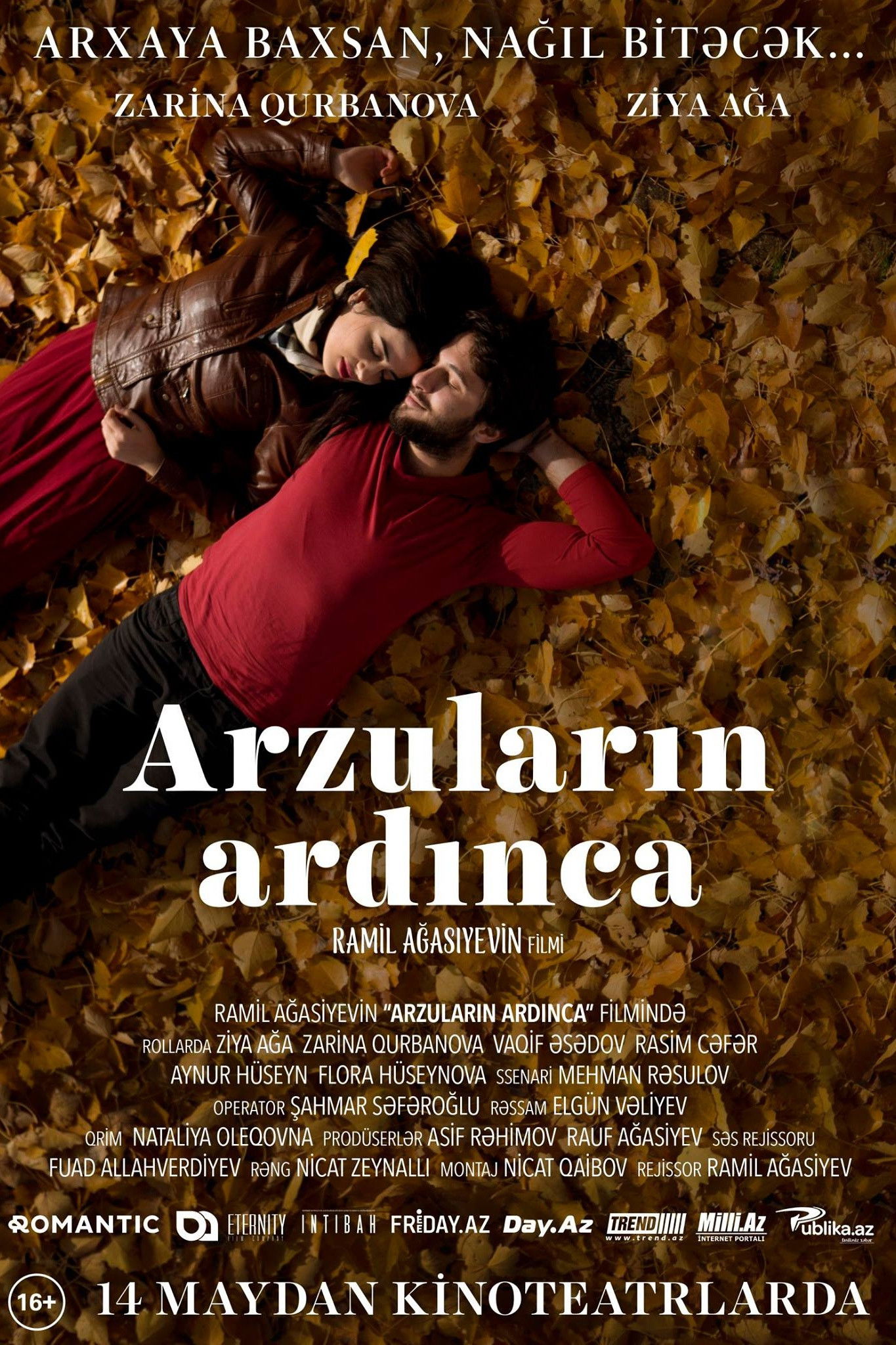 Arzuların ardınca…