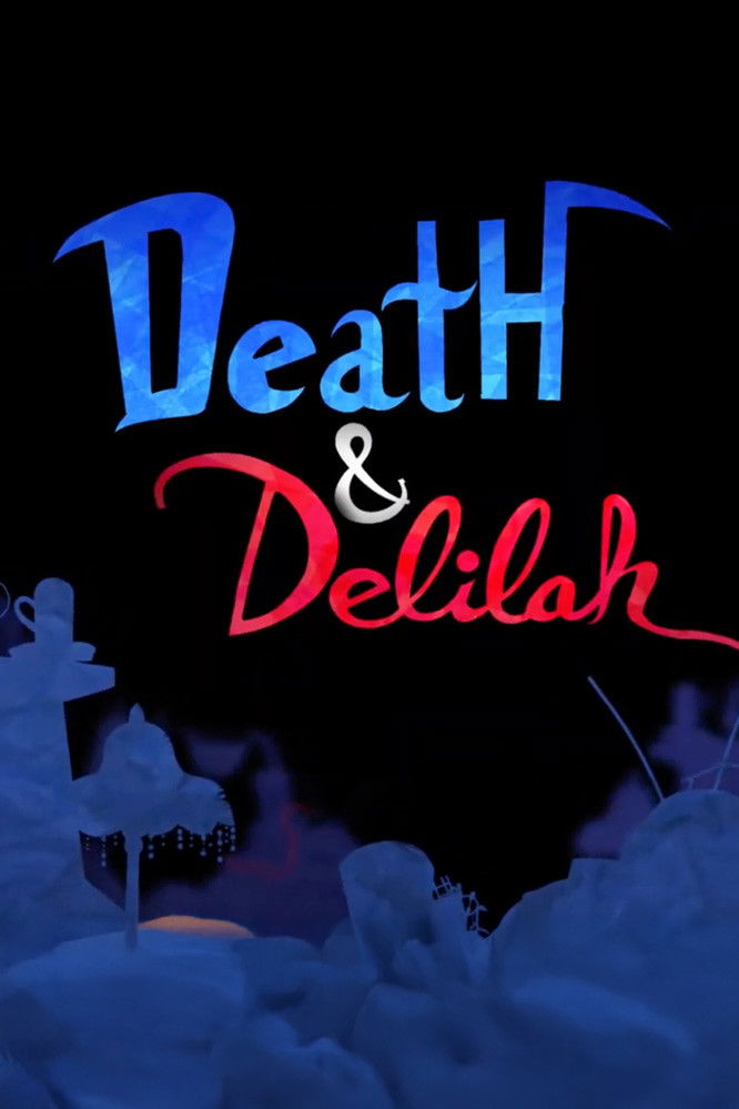 Death and Delilah
