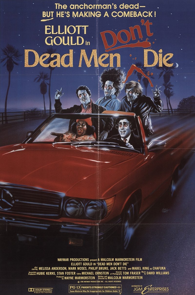 Dead Men Don't Die