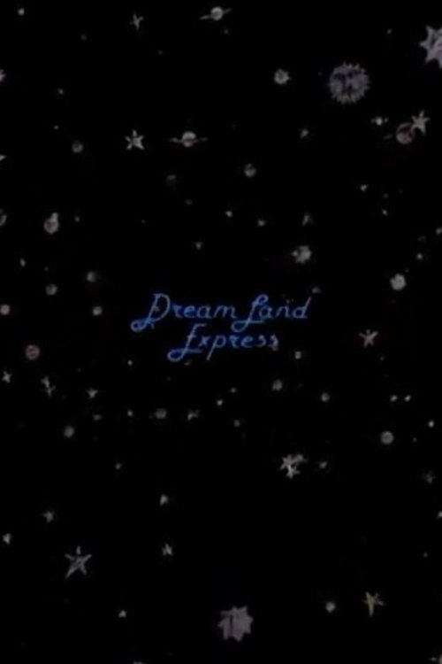 Dream Land Express