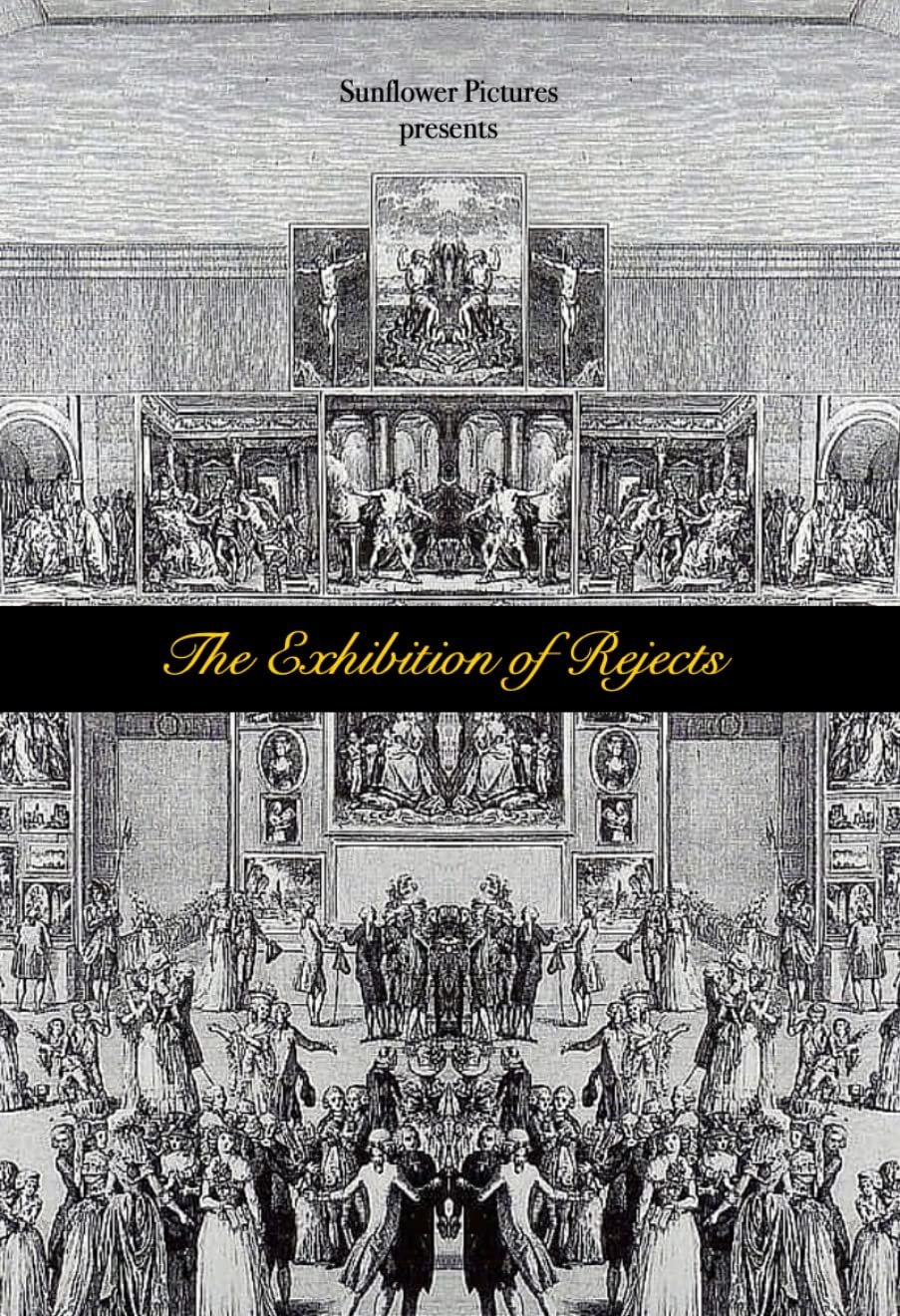 The Exhibition of Rejects