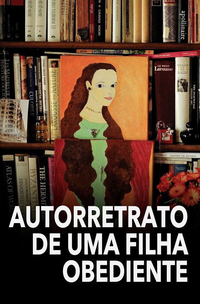 Autorretrato de uma Filha Obediente