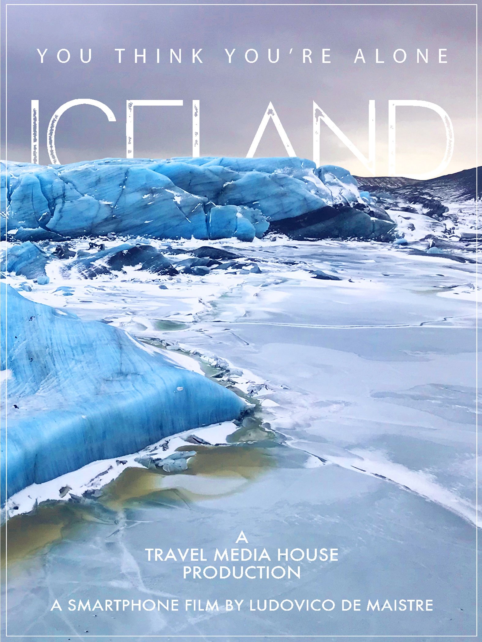 Iceland You Think You're Alone