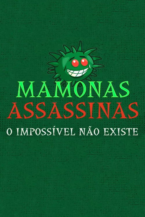 Mamonas Assassinas: O Filme