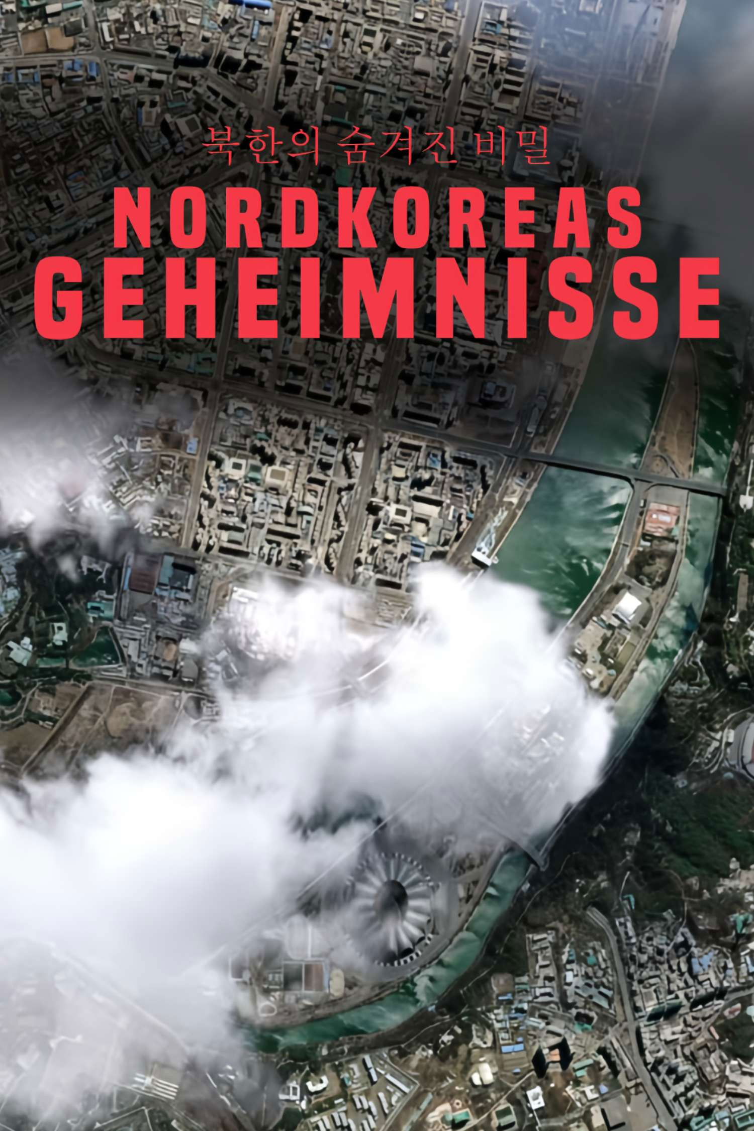 Nordkoreas Geheimnisse