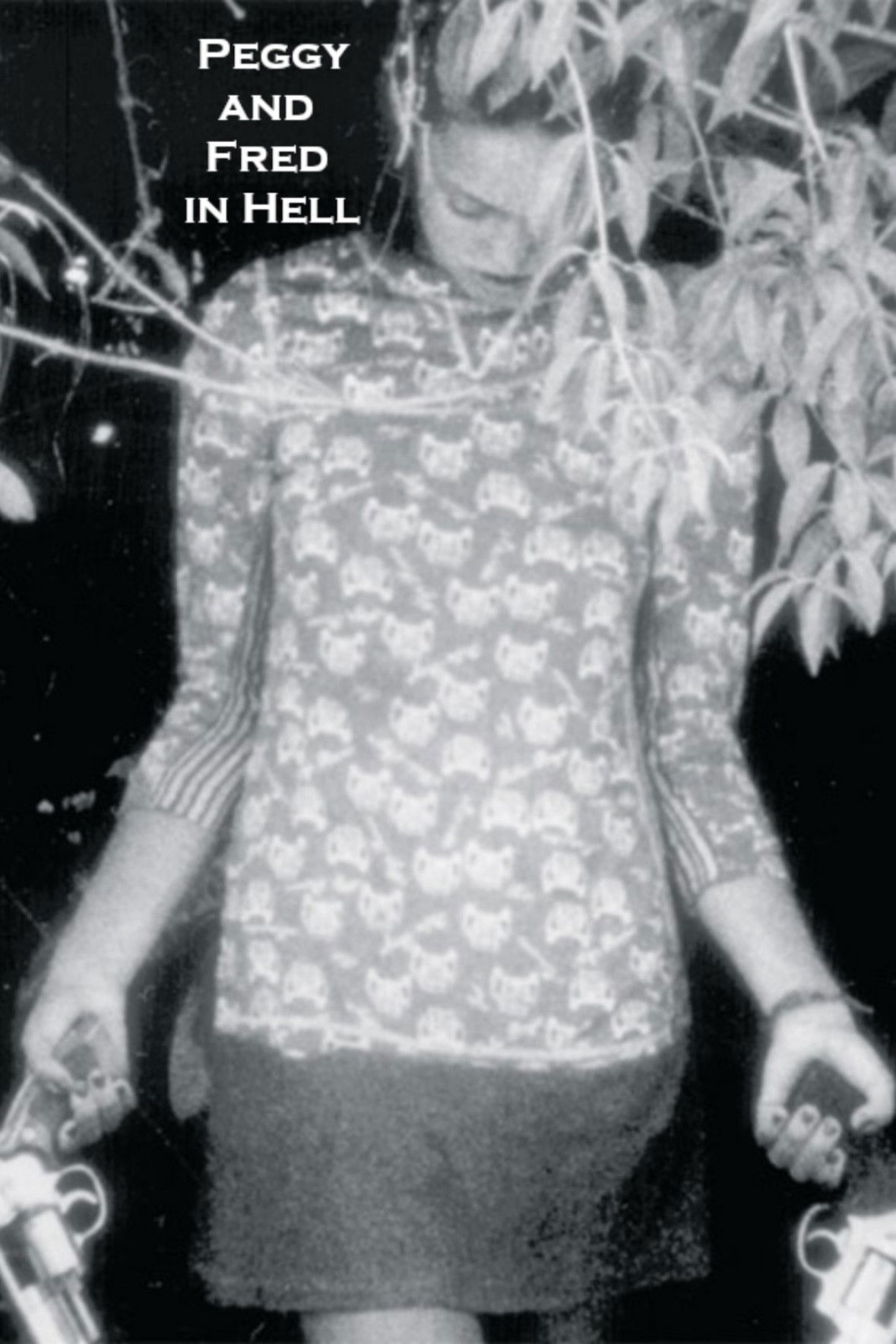 Peggy and Fred in Hell: The Complete Cycle