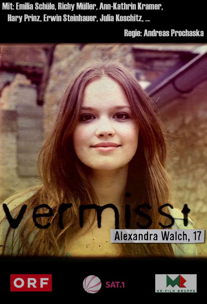 Vermisst - Alexandra Walch, 17