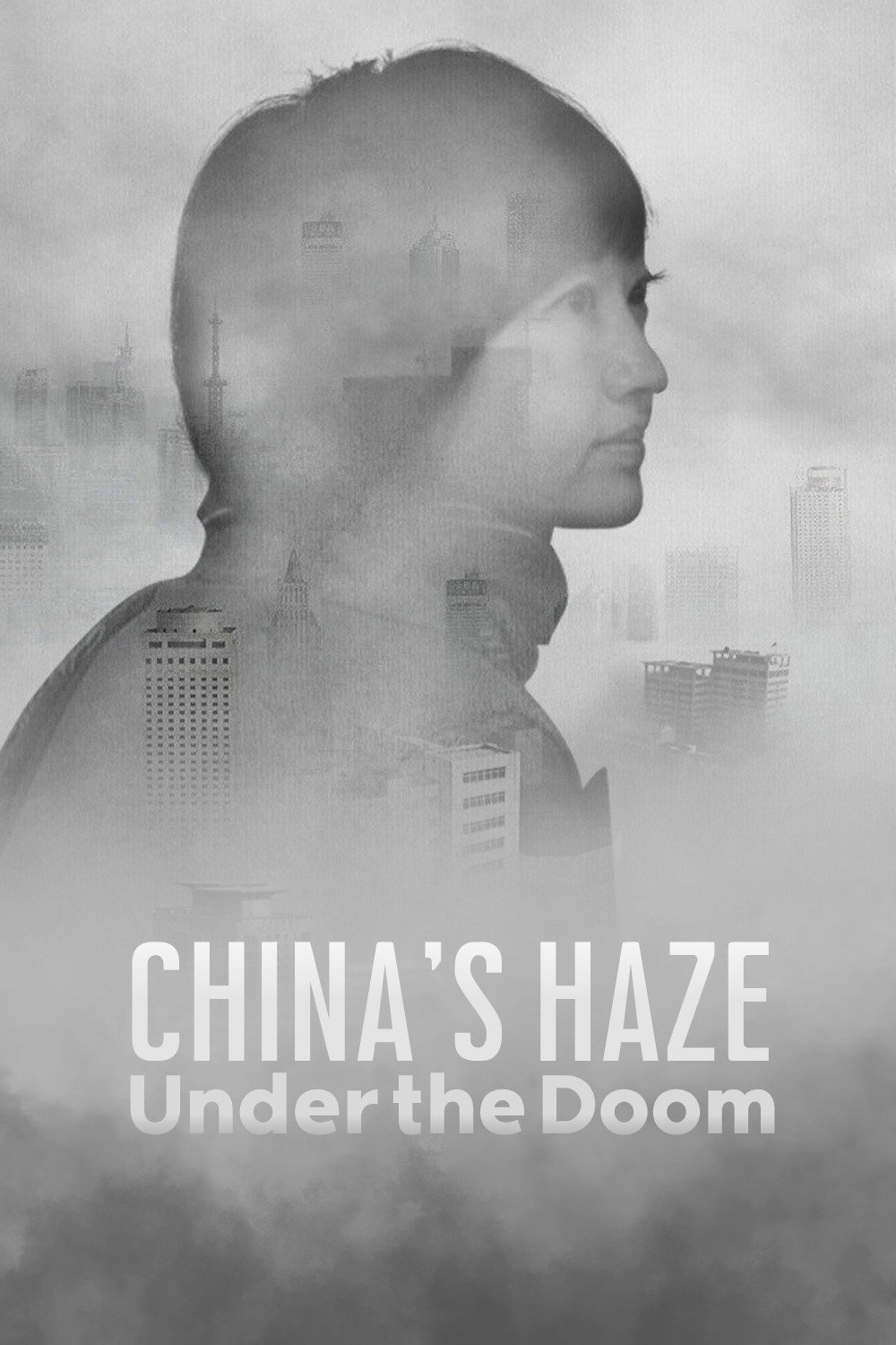 China's Haze: Under the Doom