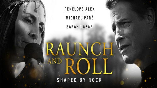 Raunch and Roll
