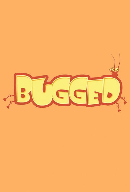 Bugged
