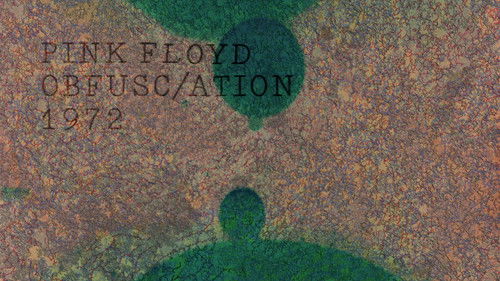 Pink Floyd: The Early Years, Vol 6 - Obfusc/ation