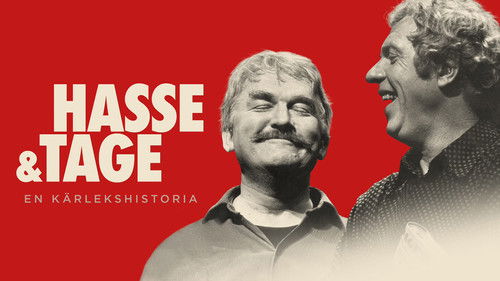 Hasse and Tage - A Love Story