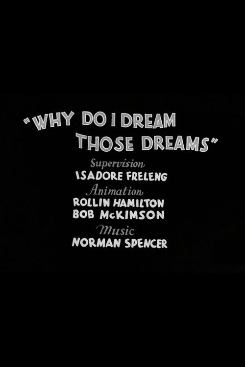 Why Do I Dream Those Dreams