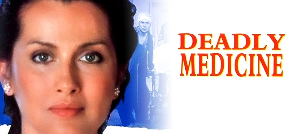 Backdrop of Deadly Medicine