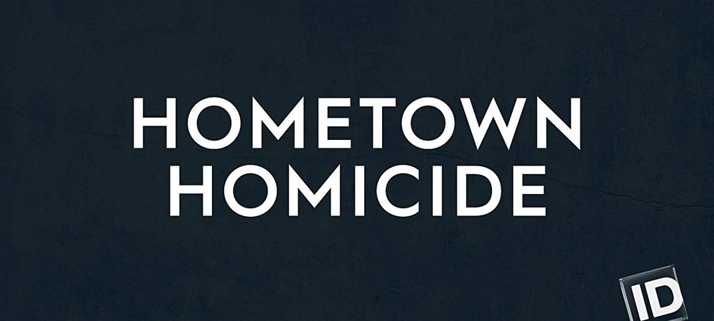Backdrop of Hometown Homicide