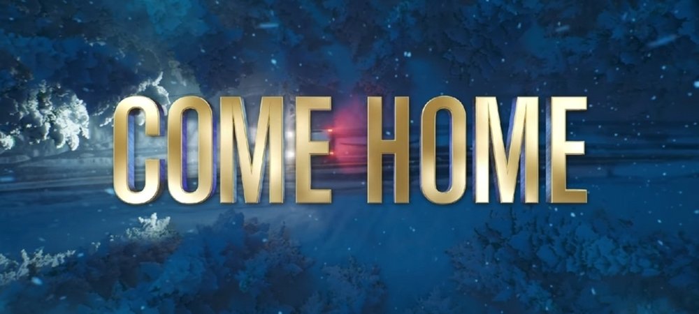 Backdrop of Come Home