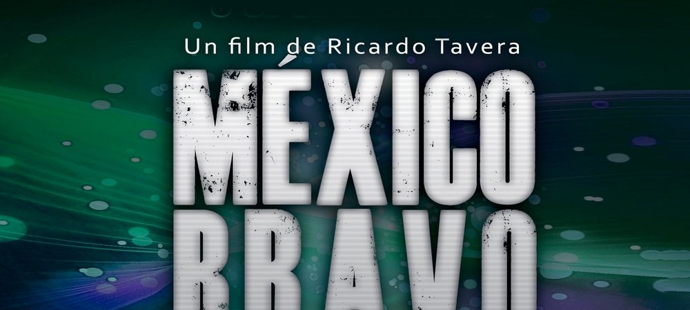 Backdrop of México Bravo