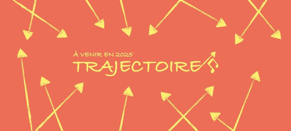 Backdrop of Trajectoire