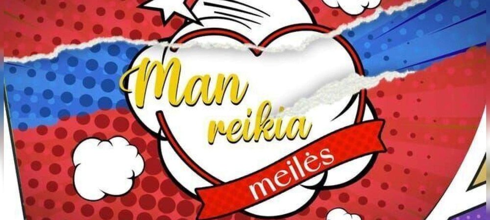 Backdrop of Man reikia meilės