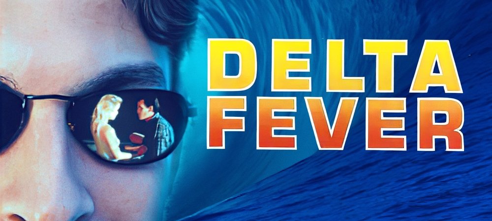 Backdrop of Delta Fever