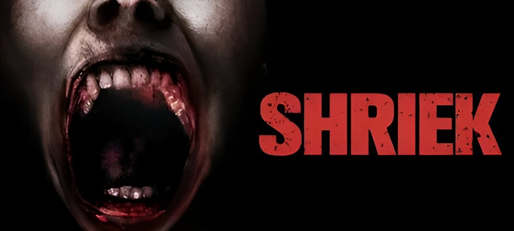 Backdrop of Shriek