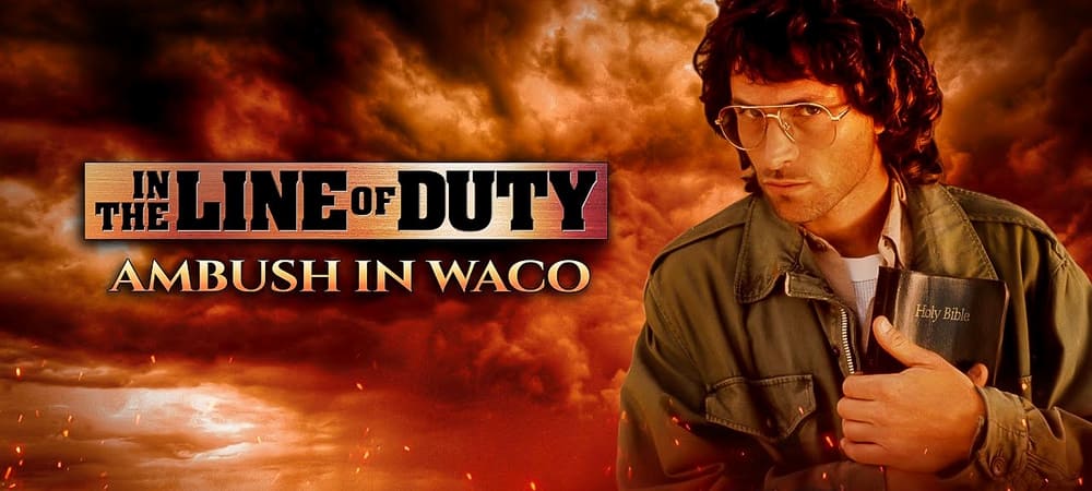 Backdrop of In the Line of Duty: Ambush in Waco