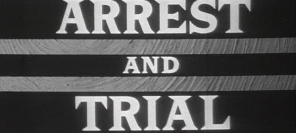 Backdrop of Arrest and Trial