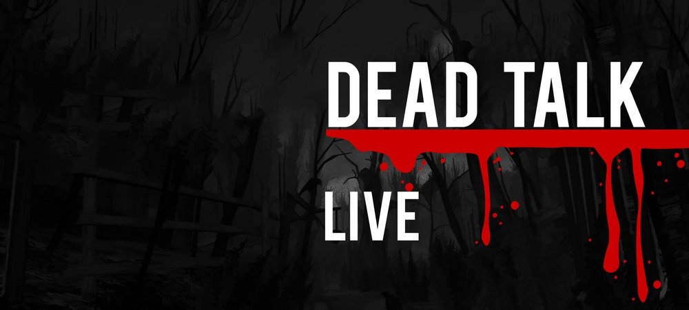 Backdrop of Dead Talk Live